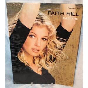 Faith Hill Breathe Piano Vocal Guitar Music Sheet book